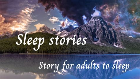 sleep story youtube|youtube sleep stories for adults.